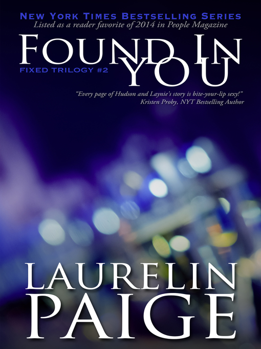Title details for Found In You by Laurelin Paige - Available